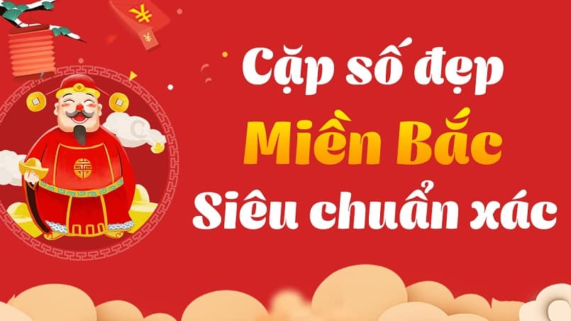 Chú ý những cặp số đẹp